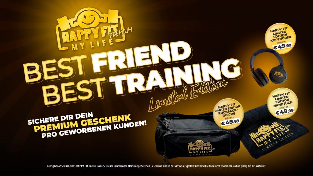 Kundenwerbeaktion Happy Fit Best Friend Best Training Prämien Geschenke